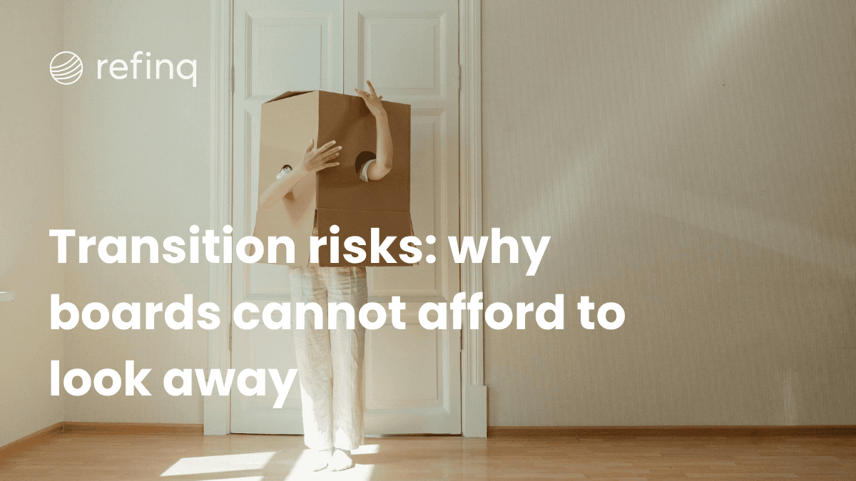 refinq blog cover: person with a cardboard box on their head in a sunlit room, symbolizing uncertainty — “Transition risks: why boards cannot afford to look away”.