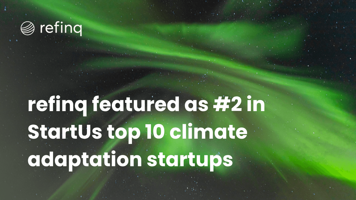 refinq ranked #2 in StartUs 2025 list of top climate adaptation startups 